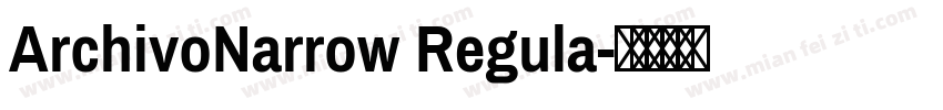 ArchivoNarrow Regula字体转换